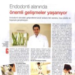 Endodonti alanında önemli gelişmeler yaşanıyor.